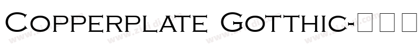Copperplate Gotthic字体转换